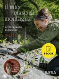 ebook: Il mio maso di montagna