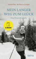 eBook: Mein langer Weg zum Glück