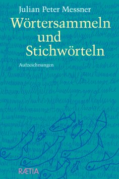 eBook: Wörtersammeln und Stichwörteln