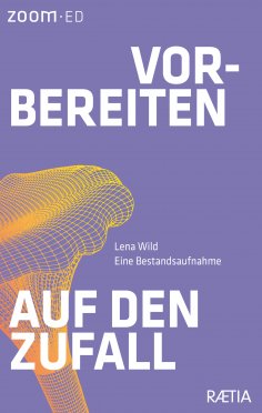 eBook: Vorbereiten auf den Zufall