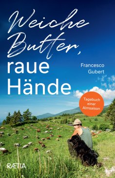 ebook: Weiche Butter, raue Hände
