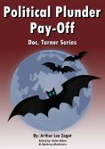 eBook: Political Plunder Pay-Off