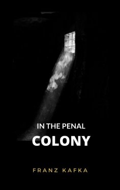 eBook: IN THE PENAL COLONY