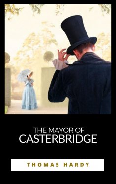 ebook: The Mayor of Casterbridge