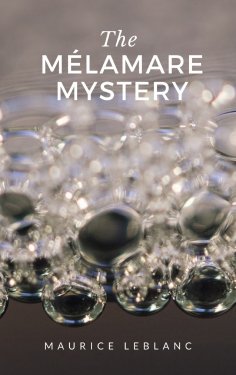 ebook: The Mélamare Mystery