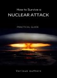 eBook: How to Survive a Nuclear Attack - PRACTICAL GUIDE (translated)