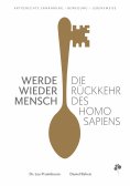 eBook: Werde wieder Mensch