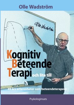 eBook: Kognitiv BeteendeTerapi och lite till