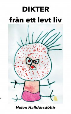 eBook: Dikter från ett levt liv