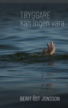 ebook: Tryggare kan ingen vara