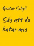 eBook: Säg att du hatar mig