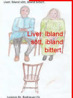 eBook: Livet: Ibland sött, ibland bittert.