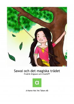 ebook: Sawai och det magiska trädet