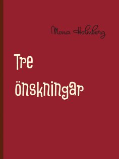 eBook: Tre önskningar