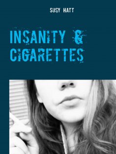 eBook: Insanity & Cigarettes