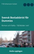 ebook: Svensk Bostadsbrist för Dummies