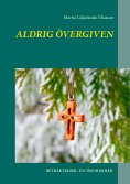 eBook: Aldrig övergiven