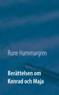 eBook: Berättelsen om Konrad och Maja