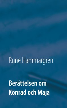 eBook: Berättelsen om Konrad och Maja