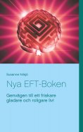ebook: Nya EFT-Boken
