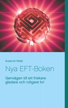 ebook: Nya EFT-Boken