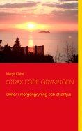 ebook: Strax före gryningen