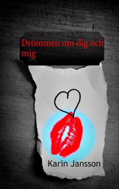 ebook: Drömmen om dig och mig