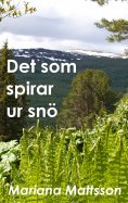 ebook: Det som spirar ur snö