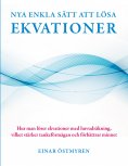 ebook: Nya enkla sätt att lösa ekvationer