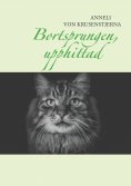 ebook: Bortsprungen, upphittad