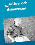 ebook: Julius och drömresan