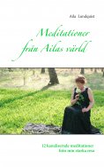 ebook: Meditationer från Ailas värld
