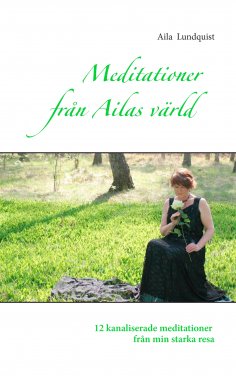 ebook: Meditationer från Ailas värld