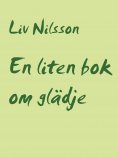 ebook: En liten bok om glädje