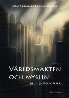 ebook: Världsmakten och myslin