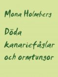 eBook: Döda kanariefåglar och ormtungor