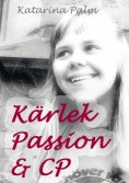 eBook: Kärlek passion och cp