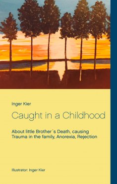eBook: Caught in a Childhood