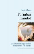 ebook: Formbar framtid