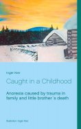 eBook: Caught in a Childhood