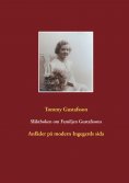 ebook: Släktboken om Familjen Gustafssons Anfäder