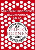 eBook: Academimusiccorpset Bleckhornen 60 år
