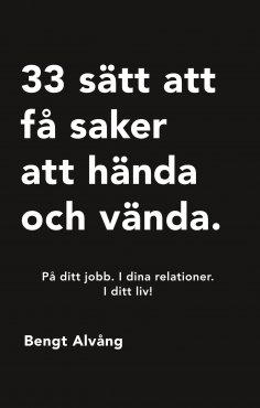 eBook: 33 sätt att få saker att hända och vända