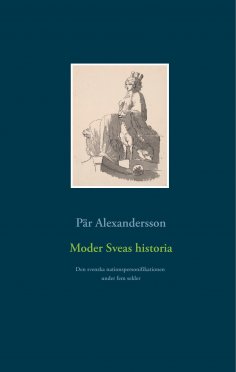 eBook: Moder Sveas historia