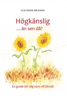 ebook: Högkänslig ... än sen då?