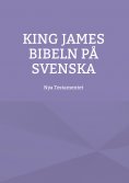 eBook: King James bibeln på svenska
