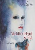 eBook: Sköldkörtelsjuk och frisk