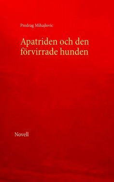 eBook: Apatriden och den förvirrade hunden