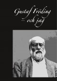 eBook: Gustaf Fröding – och jag