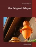 eBook: Den hängande bikupan